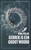 Afbeelding van Grote Lijsters Gebrek is een groot woord