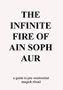 Afbeelding van The Infinite Fire Of Ain Soph Aur