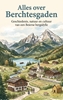 Afbeelding van Alles over Berchtesgaden