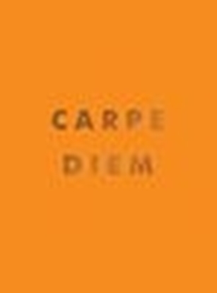 Afbeeldingen van Carpe Diem