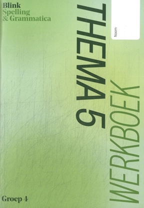 Afbeeldingen van Blink Spelling & grammatica gr 4 thema 5 werkboek