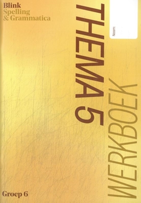 Afbeeldingen van Blink Spelling &grammatica gr 6 thema 5 werkboek