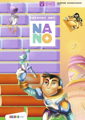 Afbeeldingen van Nano Groep 6 automatiseren blok 3 tm 5 werkboek