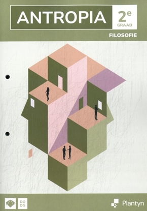 Afbeeldingen van Antropia Antropia 2de graad Filosofie Leerwerkboek