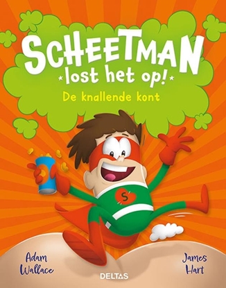 Afbeeldingen van Scheetman lost het op! De knallende kont