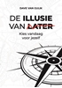 Afbeelding van De Illusie van Later