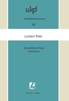 Afbeeldingen van Wereldkerkdocumenten Lumen fidei. Licht van het geloof