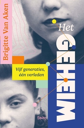 Afbeeldingen van Het geheim. Vijf generaties, één verleden
