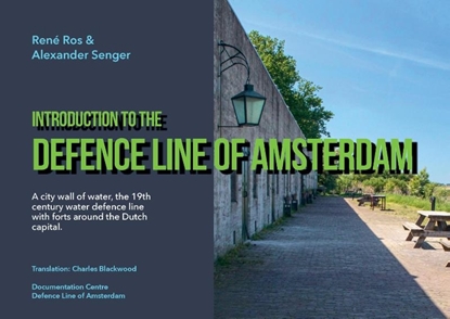 Afbeeldingen van Introduction to the Defence Line of Amsterdam