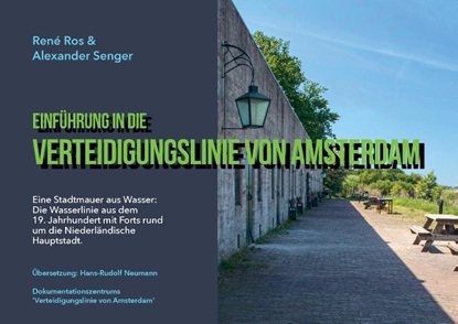 Afbeeldingen van Einführung in die Verteidigungslinie von Amsterdam