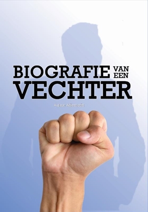 Afbeeldingen van Biografie Biografie van een Vechter