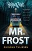 Afbeelding van Horrorzone Mr. Frost