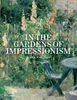 Afbeelding van In the Gardens of Impressionism