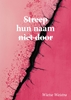 Afbeelding van Streep hun naam niet door