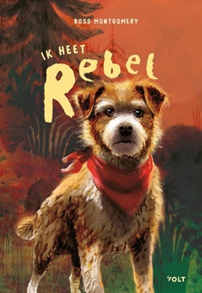 Afbeeldingen van Ik heet Rebel