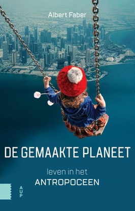 Afbeeldingen van De gemaakte planeet