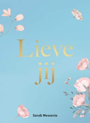Afbeeldingen van Lieve jij