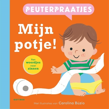 Afbeeldingen van Peuterpraatjes Mijn potje!