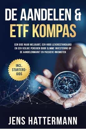 Afbeeldingen van De Aandelen- en ETF-gids: De complete handleiding voor slimme beleggingen op de aandelenmarkt, gerichte vermogensopbouw en veilige pensioenplanning - Inclusief werkboek en daytrading-instructies