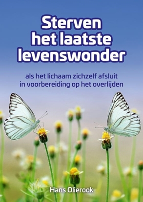 Afbeeldingen van Sterven, het laatste Levenswonder