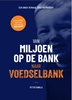 Afbeelding van Van miljoen op de bank naar Voedselbank