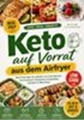 Afbeeldingen van Keto auf Vorrat aus dem Airfryer