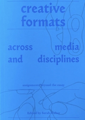 Afbeeldingen van Creative Formats Across Media and Disciplines