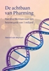 Afbeelding van De achtbaan van Pharming
