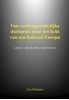 Afbeelding van Van verdragsrechtelijke duisternis naar het licht van een federaal Europa