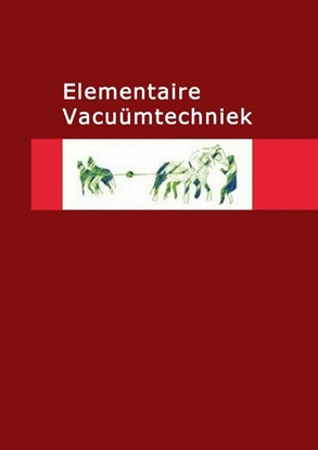 Afbeeldingen van Elementaire Vacuümtechniek