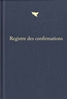 Afbeelding van Registre des confirmations