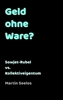 Afbeelding van Geld ohne Ware?