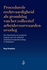 Afbeelding van Procedurele rechtvaardigheid als grondslag van het collectief arbeidsvoorwaardenoverleg