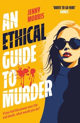 Afbeeldingen van An Ethical Guide To Murder