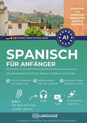 Afbeeldingen van Spanisch lernen für Anfänger: Strukturierter A1-Kurs für Alltag und Beruf mit Audio