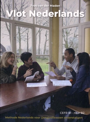 Afbeeldingen van Vlot Nederlands Methode Nederlands voor (jong)volwassen anderstaligen CEFR B1-naar B2