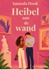 Afbeelding van Heibel aan de wand