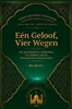 Afbeelding van Eén Geloof, Vier Wegen
