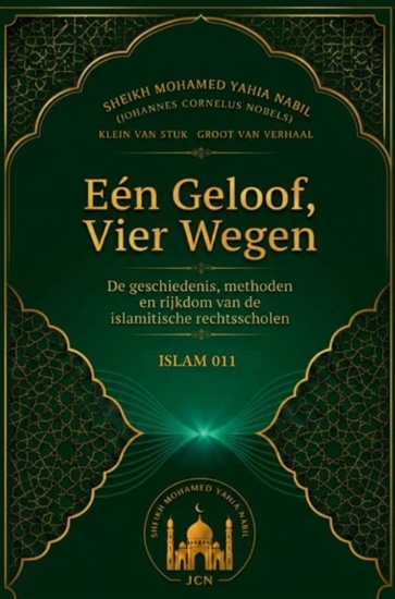 Afbeelding van Eén Geloof, Vier Wegen