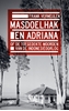 Afbeelding van Masdoelhak en Adriana