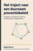 Afbeelding van Het traject naar een duurzaam preventiebeleid