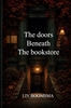 Afbeelding van The door beneath the bookstore