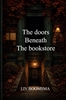Afbeelding van The door beneath the bookstore