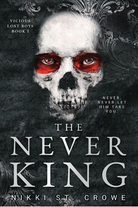 Afbeeldingen van Vicious Lost Boys The Never King (Vicious Lost Boys 1)