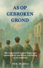 Afbeelding van As Op Gebroken Grond