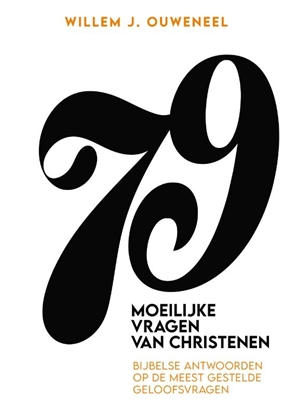Afbeeldingen van 79 Moeilijke vragen van christenen