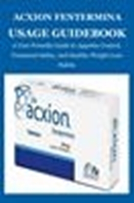 Afbeeldingen van Acxion Fentermina Usage Guidebook