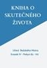 Afbeelding van KNIHA O SKUTEČNÉHO ŽIVOTA
