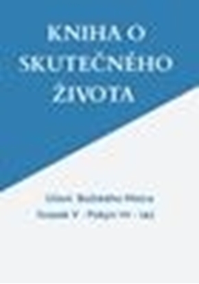 Afbeeldingen van KNIHA O SKUTEČNÉHO ŽIVOTA