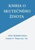 Afbeelding van KNIHA O SKUTEČNÉHO ŽIVOTA
